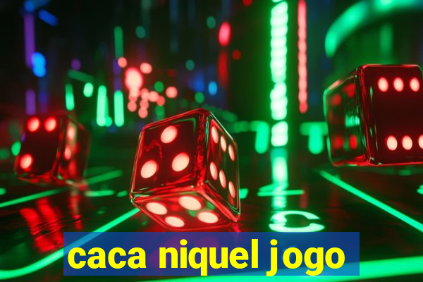 caca niquel jogo